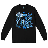 Black we wear blue for autism awareness Long Sleeve Tee - MaliasSmallBusiness