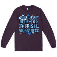 Plum we wear blue for autism awareness Long Sleeve Tee - MaliasSmallBusiness