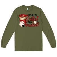 Army Green i run on coffee and baseball Long Sleeve Tee - MaliasSmallBusiness