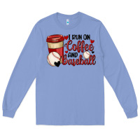 Colony Blue i run on coffee and baseball Long Sleeve Tee - MaliasSmallBusiness
