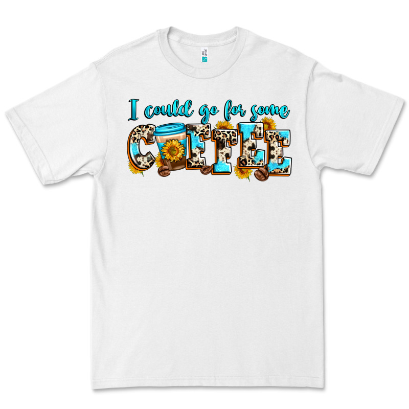 I Could Go For Some Coffee Premium Tee by Zillion Design Studio | Teevron