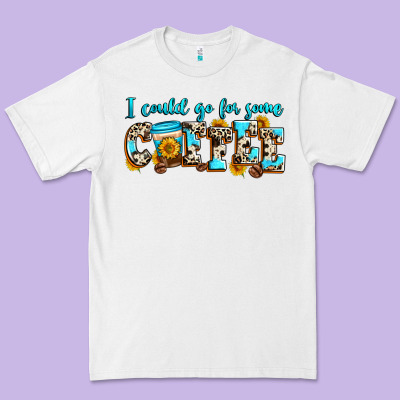 I Could Go For Some Coffee Premium Tee Designed By Zillion Design Studio