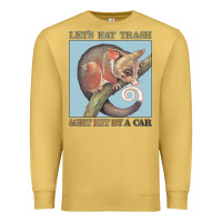 Antique Gold Let's Eat Trash & Get Hit By A Car Premium Sweatshirt - Bettercallsaul
