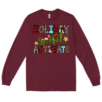 Burgundy holiday spirit activate Long Sleeve Tee - JahusDesignShop