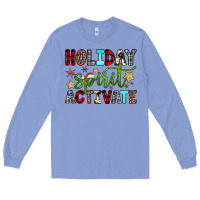 Colony Blue holiday spirit activate Long Sleeve Tee - JahusDesignShop