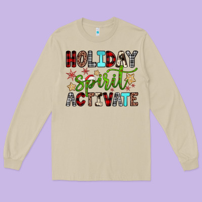Holiday Spirit Activate Long Sleeve Tee Designed By Jahusdesignshop