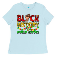 Baby Blue black history is world history Ladies Tee - texasbilliewilder