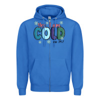 True Royal yes i am cold Zipper Hoodie - MaliasSmallBusiness