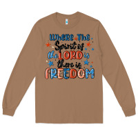 Toasted Coconut where the spirit of the lord is there is freedom Long Sleeve Tee - MaliasSmallBusiness