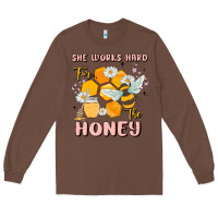 Chestnut she works hard for the honey Long Sleeve Tee - MaliasSmallBusiness