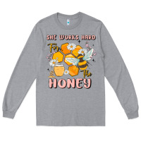Heather Grey she works hard for the honey Long Sleeve Tee - MaliasSmallBusiness
