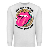Oatmeal Heather Always savage never average Premium Sweatshirt - Bettercallsaul