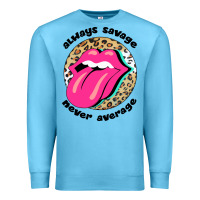 Ocean Blue Always savage never average Premium Sweatshirt - Bettercallsaul