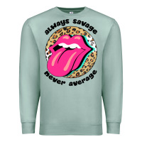 Seafoam Always savage never average Premium Sweatshirt - Bettercallsaul