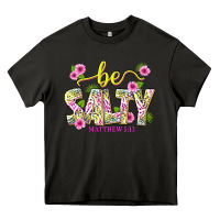 Asphalt summer be salty matthew 5 13 Heavy Core Tee - texasbilliewilder