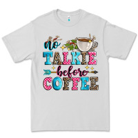 Dove Grey no talkie before coffee Premium Tee - Zillion Design Studio