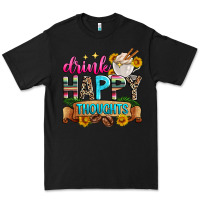 Black drink happy thoughts Premium Tee - Zillion Design Studio