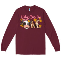 Burgundy holy cow i'm one Long Sleeve Tee - MaliasSmallBusiness