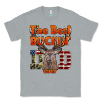 Heather Grey The Best Bucking Dad Ever Classic Tee - LillyAllenDesigns