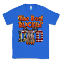 True Royal The Best Bucking Dad Ever Classic Tee - LillyAllenDesigns