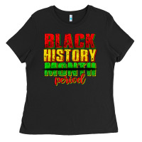 Black black history month period juneteenth Ladies Tee - texasbilliewilder