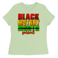 Matcha black history month period juneteenth Ladies Tee - texasbilliewilder