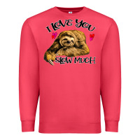 Cardinal Valentine Sloth, I Love You Slow Much Premium Sweatshirt - Bettercallsaul