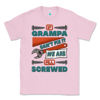 Bubblegum Pink if grampa can't fix it we are all screwed Classic Tee - Jasminsmagicworld