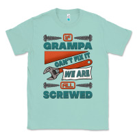 Seafoam if grampa can't fix it we are all screwed Classic Tee - Jasminsmagicworld