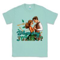 Seafoam where is my juliet Classic Tee - AdoDesignShop
