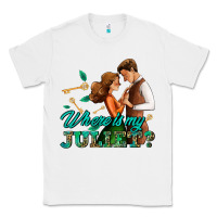 White where is my juliet Classic Tee - AdoDesignShop