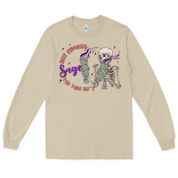 Mushroom not enough sage for this sht Long Sleeve Tee - MaliasSmallBusiness
