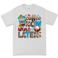Dove Grey coffee now wine later Premium Tee - Zillion Design Studio