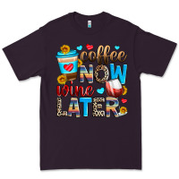 Plum coffee now wine later Premium Tee - Zillion Design Studio