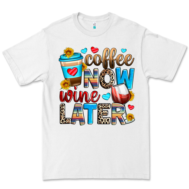 Coffee Now Wine Later Premium Tee by Zillion Design Studio | Teevron