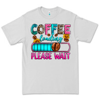 Dove Grey coffee loading please wait Premium Tee - Zillion Design Studio