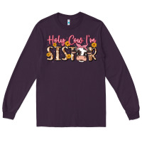 Plum holy cow i'm sister Long Sleeve Tee - MaliasSmallBusiness