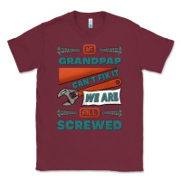 Burgundy if grandpap can't fix it we are all screwed Classic Tee - Jasminsmagicworld