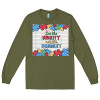 Army Green see the ability not the disability Long Sleeve Tee - MaliasSmallBusiness