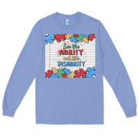 Colony Blue see the ability not the disability Long Sleeve Tee - MaliasSmallBusiness