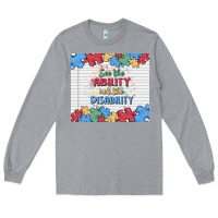 Heather Grey see the ability not the disability Long Sleeve Tee - MaliasSmallBusiness