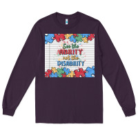 Plum see the ability not the disability Long Sleeve Tee - MaliasSmallBusiness