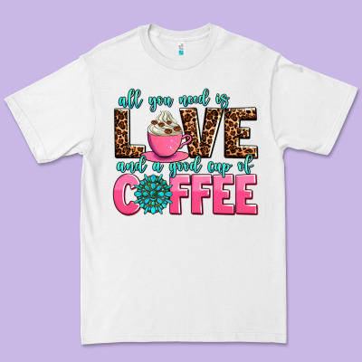 All You Need Is Love And A Good Cup Of Coffee Premium Tee Designed By Adodesignshop