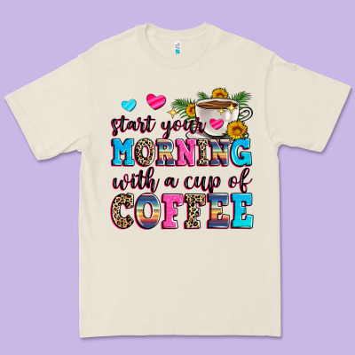 Start Your Morning With A Cup Of Coffee Premium Tee Designed By Zillion Design Studio