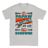 Moon Dust if papaw can't fix it we are all screwed Classic Tee - Jasminsmagicworld