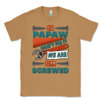 Toasted Coconut if papaw can't fix it we are all screwed Classic Tee - Jasminsmagicworld