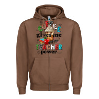 Chestnut coffee gives me teacher power Zipper Hoodie - NancyCooperArtShop