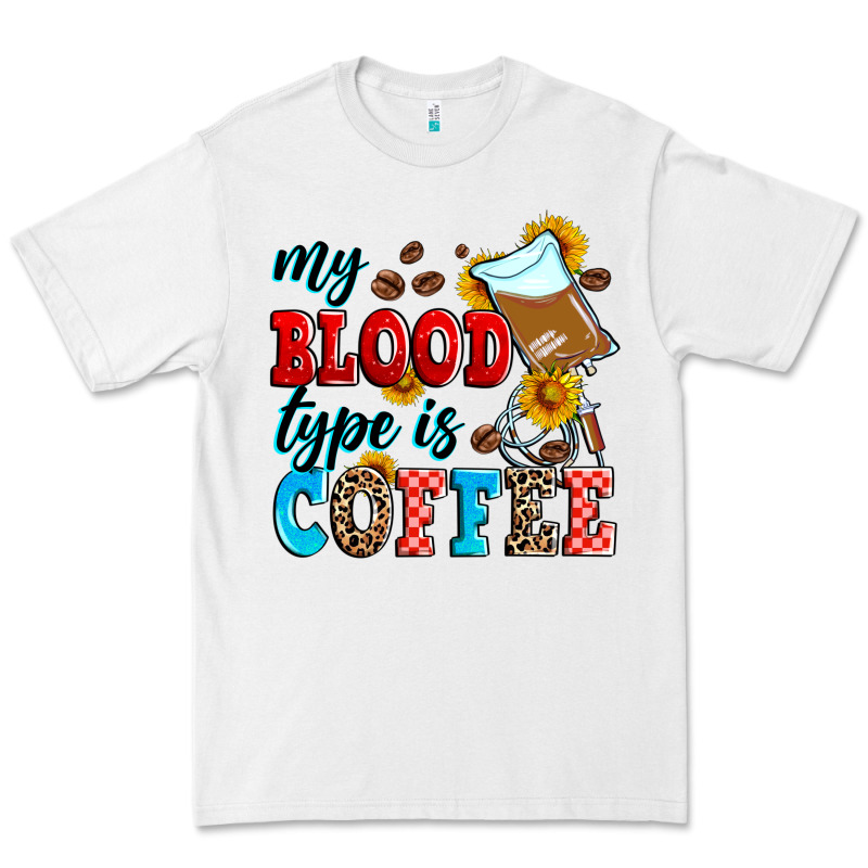 My Blood Type Is Coffee Premium Tee by Zillion Design Studio | Teevron