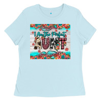 Baby Blue i am perfect aunt Ladies Tee - JahusDesignShop