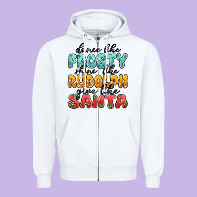 Dance Like Frosty Shine Like Rudolph Give Like San Zipper Hoodie Designed By Maliassmallbusiness